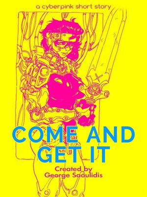 cover image of Come and Get It